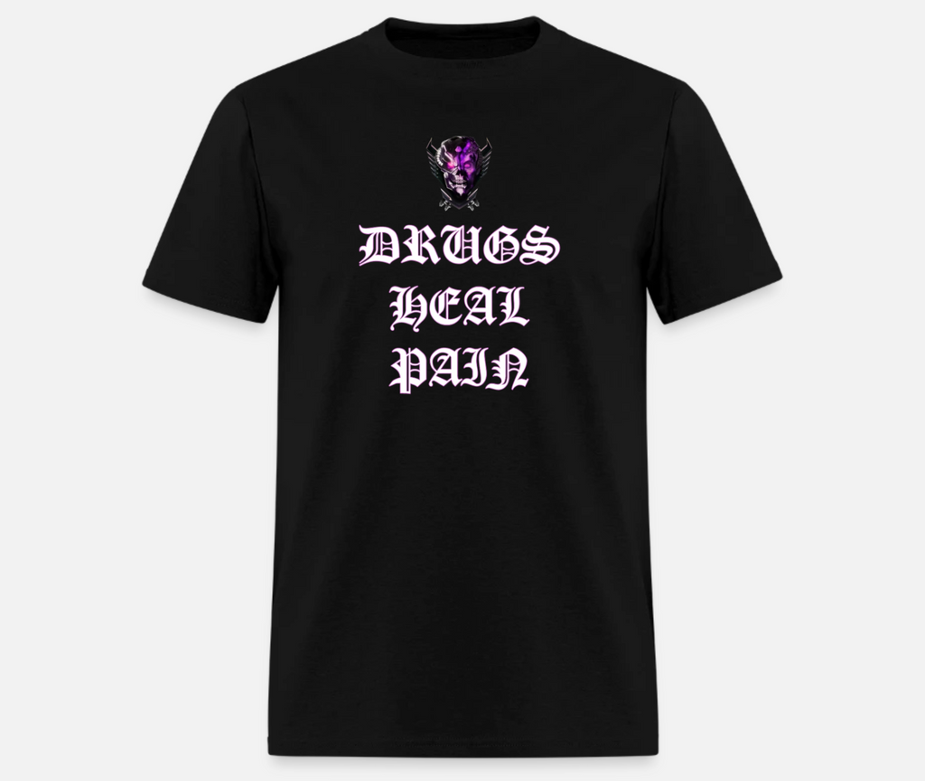 DRUGS HEAL PAIN TEE